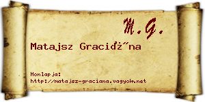 Matajsz Graciána névjegykártya